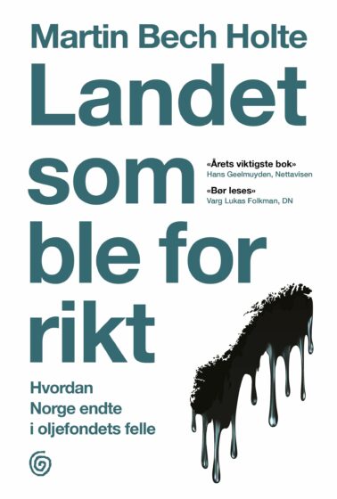 Omslag til Landet som ble for rikt av Martin Bech Holte