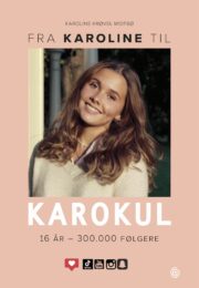 Fra Karoline til Karokul