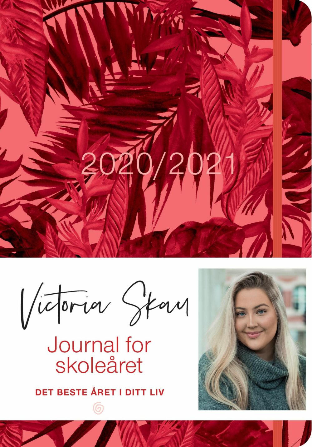 Journal for skoleåret 2020/2021. Det beste året i ditt liv